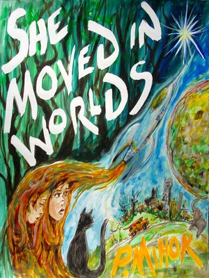 cover image of She Moved In Worlds